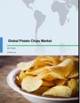 Global Potato Chips Market 2017-2021